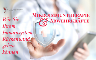 Immunsystem stärken mit der Mikroimmuntherapie